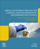 Tariq Altalhi, Inamuddin - Green Sustainable Process for Chemical and Environmental Engineering and Science