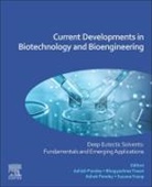 Pandey Ashish, Pandey Ashok, Bhagyashree Tiwari, Suzana Yusup - Current Developments in Biotechnology and Bioengineering