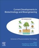 Ngo Huu Hao, Pandey Ashok, Sharma Pooja, Yen Wah Tong - Current Developments in Biotechnology and Bioengineering