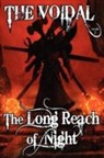 Adrian Cole - The Long Reach of Night (the Voidal Trilogy, Book 2)