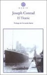 Joseph Conrad - El Titanic