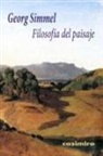 Georg Simmel - Filosofía del paisaje