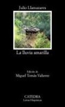 Julio Llamazares - La lluvia amarilla
