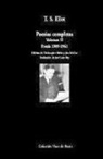 T. S. Eliot, José Luis Rey Cano - Poesías completas II : poesía 1909-1962