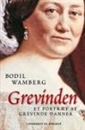 Bodil Wamberg - Grevinden - Et portræt af Grevinde Danner