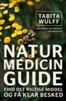 Tabita Wulff - Naturmedicinguide. Find det rigtige middel og få klar besked