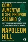 Napoleon Hill - Como aumentar o seu próprio salário