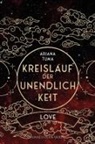 Ariana Tuma - Kreislauf der Unendlichkeit - Love