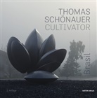 Thomas Schönauer - Cultivator