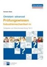 Hermann Geiss - Christiani - advanced Prüfungswissen Industriemechaniker/-in