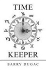 Barry Dugac - Time Keeper