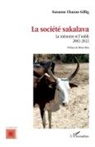 Suzanne Chazan-Gillig - La société sakalava