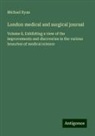 Michael Ryan - London medical and surgical journal