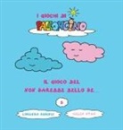 Lorenzo Sbrinci - Il Gioco del Non Sarebbe Bello se