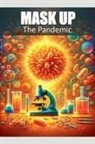 Mark Davenport - Mask Up - The Pandemic