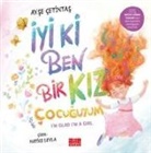 Ayse Cetintas - Iyi ki Ben Bir Kiz Cocuguyum