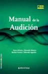 Lorena Baydas, Mónica L. Brizuela, Silvana Serra - Manual de la audición