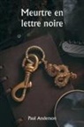 Paul Anderson - Meurtre en lettre noire