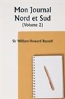 William Howard Russell - Mon Journal Nord et Sud (Volume 2)