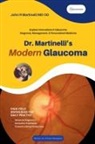 John R. Martinelli - Dr. Martinelli's Modern Glaucoma
