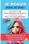 Noelle Monge - Je réagis, donc je suis !
