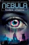Francisco Angulo de Lafuente - Kodex chaosu