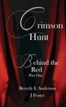 Beverly L. Anderson, J. Foster - Crimson Hunt