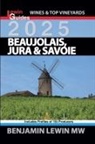 Benjamin Lewin - Beaujolais, Jura, and Savoie 2025