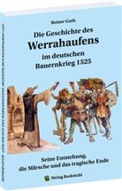 Reiner Guth - Geschichte des Werrahaufens im deutschen Bauernkrieg 1525