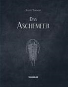 Jeffrey Thomas, Scott Thomas - Das Fleischmeer/Das Aschemeer