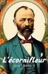 Jules Renard - L'écornifleur (French Edition)