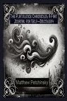 Matthew Petchinsky - The Flatulence Chronicles