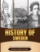 History Encounters - History of Sweden