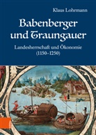 Klaus Lohrmann - Babenberger und Traungauer
