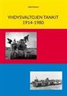 Asko Itkonen - Yhdysvaltojen tankit 1914-1980