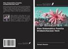 Sirwan Hassan - Plan Sistemático Familia Orobanchaceae Vent