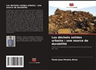 Paulo Jean Pereira Alves - Les déchets solides urbains : une source de durabilité