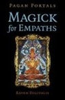 Raven Digitalis, Digitalis Raven - Pagan Portals - Magick for Empaths