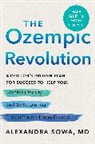 Alexandra Sowa - The Ozempic Revolution