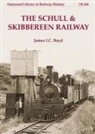 James I C Boyd - The Schull & Skibbereen Railway