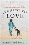 Shelley Mickle - Itching to Love