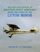 Arthur WJG Ord-Hume - Luton Minor