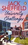 Jack Sheffield, Sheffield Jack - University Challenges