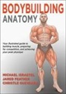 Jared Feather, Christle Guevarra, Michael Israetel - Bodybuilding Anatomy