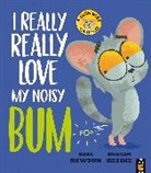 Karl Newson, Duncan Beedie, Beedie Duncan - I Really, Really Love My Noisy Bum