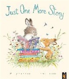 Perry Emerson, Perry (Senior Editor - Little Tiger Picture Books) Emerson, Sean Julian, Julian Sean - Just One More Story