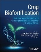 Adnan Noor (Khwaja Fareed University of Engi Shah, Muhammad Aslam, Aslam Muhammad, Sajid Fiaz, Javed Iqbal, Abdul Qayyum... - Crop Biofortification