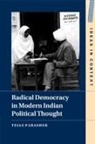 Tejas Parasher, Tejas (University of California Parasher - Radical Democracy in Modern Indian Political Thought