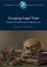 Martijn Stronks, Martijn (Vrije Universiteit Stronks, Stronks Martijn - Grasping Legal Time