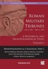Ireneusz Luc, Ireneusz (Maria Curie-Sklodowska University) Luc - Roman Military Tribunes First Century Bc to Third Century Ad: A